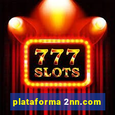 plataforma 2nn.com